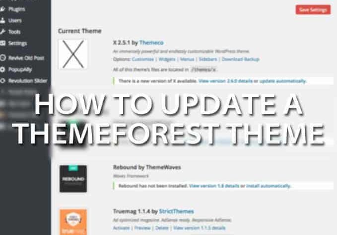 how to update a themeforest theme